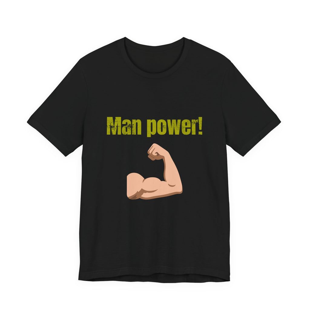 Man power!