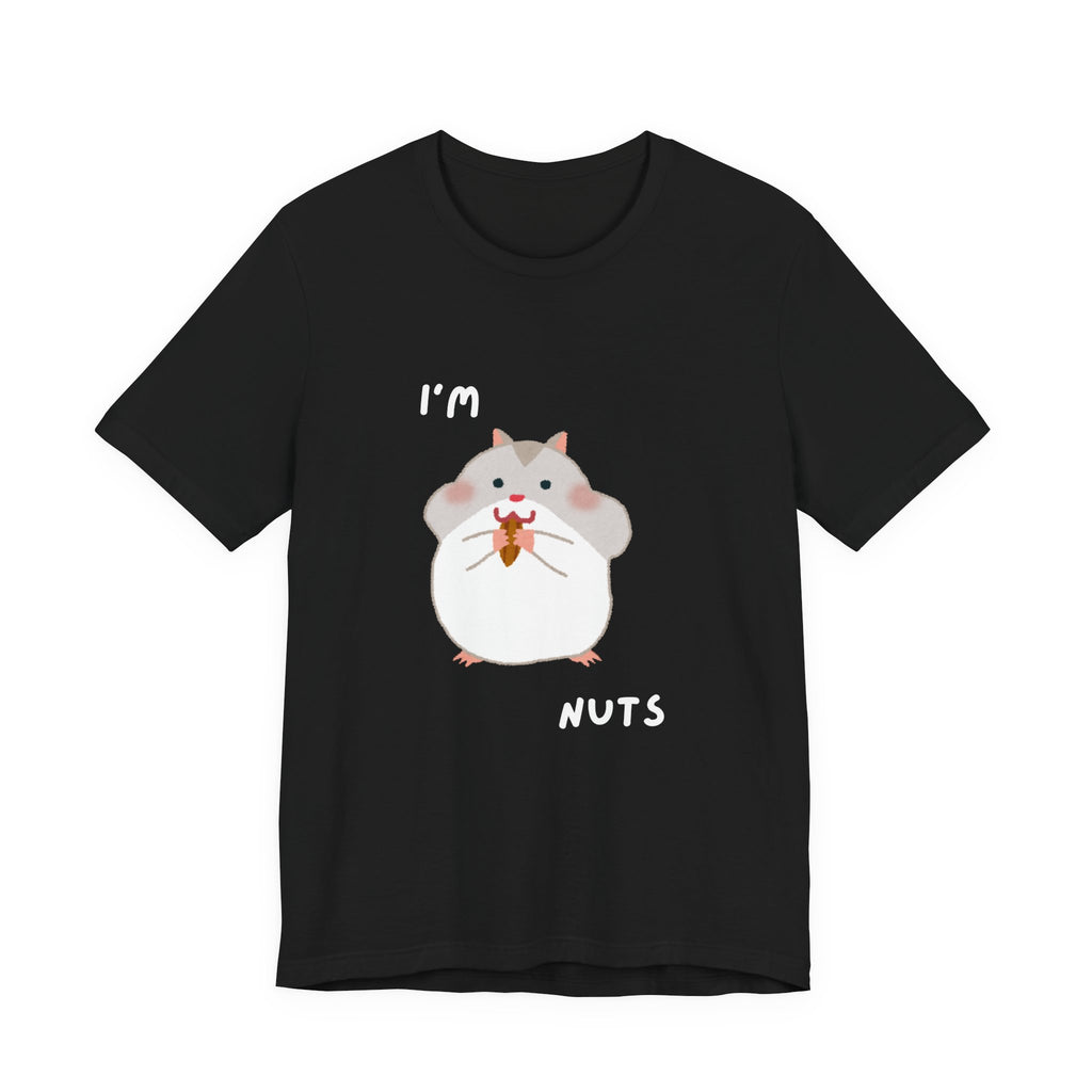 I'm nuts tshirt