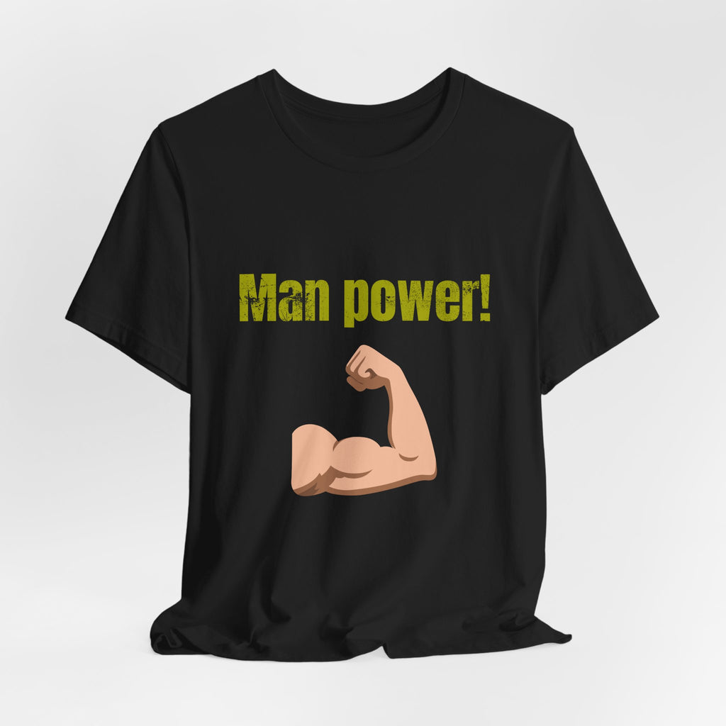 Man power!
