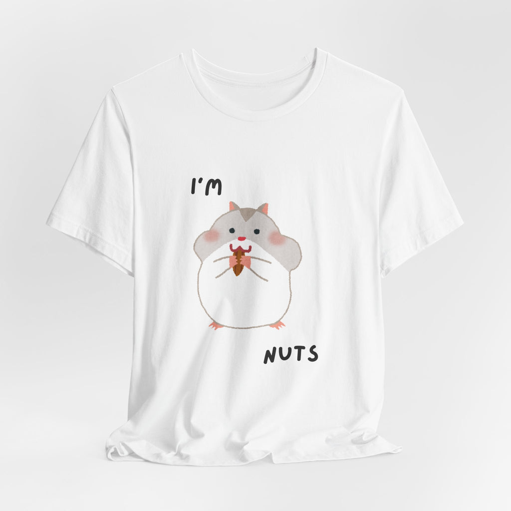I'm nuts tshirt